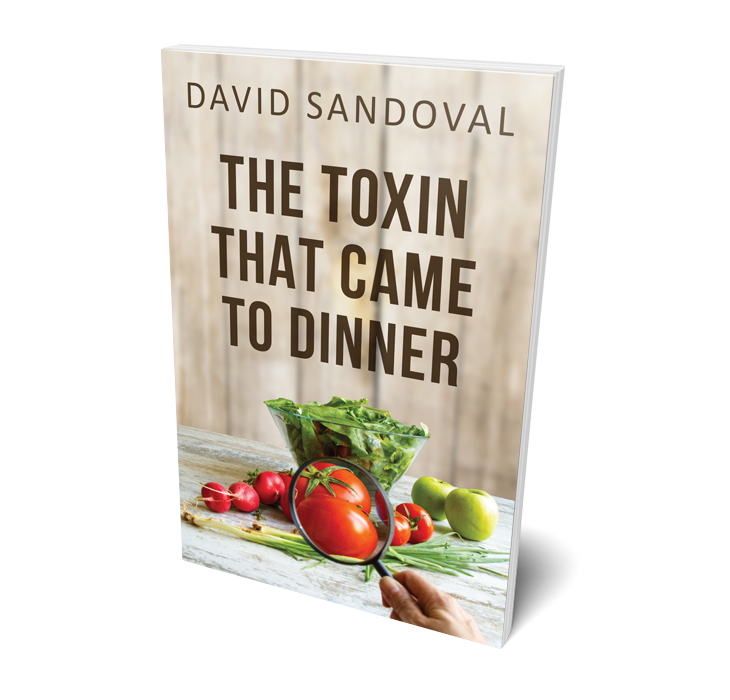 Buch: The Toxin that Came to Dinner, David Sandoval